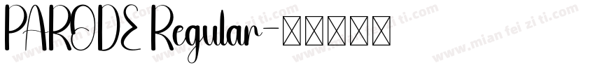 PARODE Regular字体转换